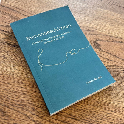 Bienengeschichten: Kleine Einblicke in die Imkerei – amüsant erzählt